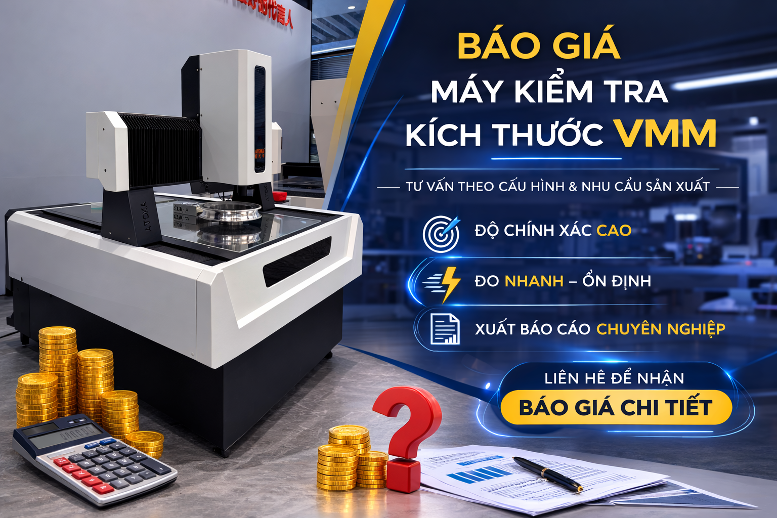 Báo giá máy kiểm tra kích thước VMM Báo giá máy kiểm tra kích thước VMM